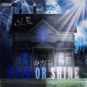 Rain Or Shine