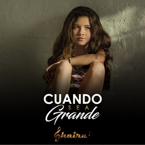 Cuando Sea Grande