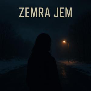 Zemra Jem