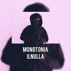 Monotonia
