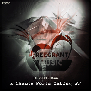 A Chance Worth Taking (Original Mix)