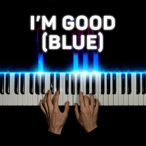 I'm Good (Blue) [Cover]
