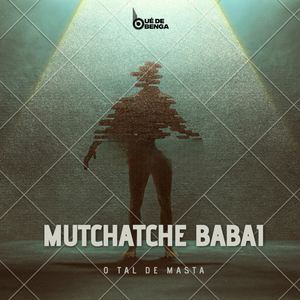 Mutchatche Babai