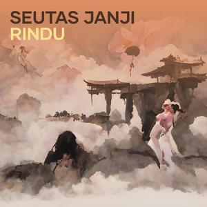 Seutas Janji Rindu