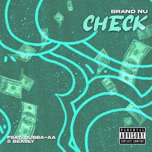 Check (feat. Dubba-AA & Beasly)