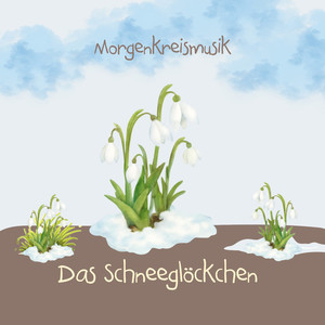 Das Schneeglöckchen