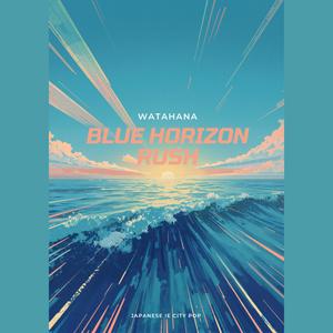 Blue Horizon Rush