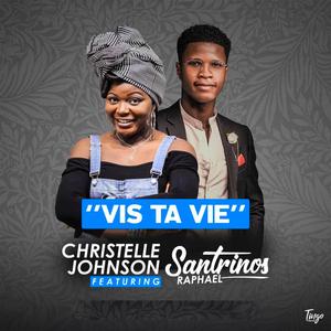 Vis Ta Vie (feat. Santrinos Raphael)