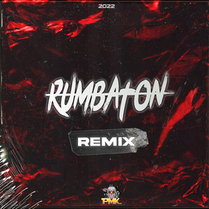 Rumbaton (Remix)