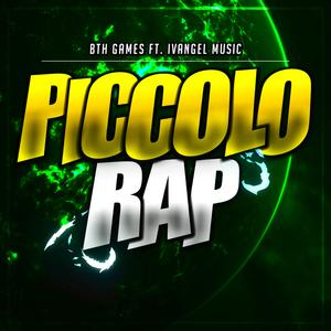 Piccolo Rap (Dragon Ball) (feat. Ivangel Music)