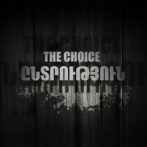 The Choice