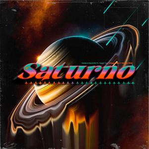 Saturno (feat. Angel AM, Young Flako & Musico Slink)
