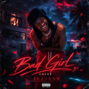 Bad girl
