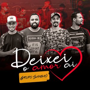 Deixei o Amor Ai