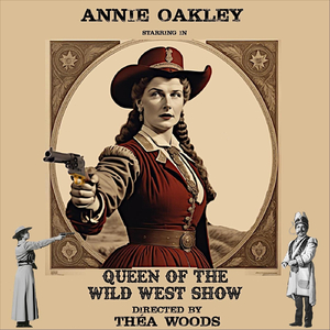 Queen of the Wild West Show