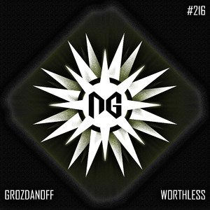 Worthless (Original Mix)