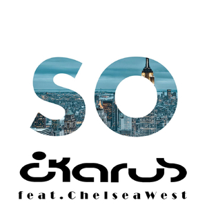 So (feat. Chelsea West)