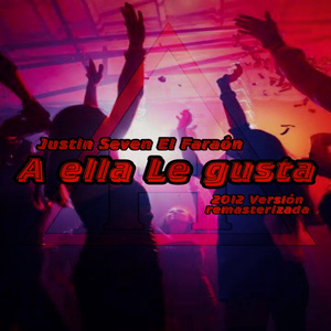 A ella le gusta (2012 Versión remasterizada)