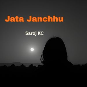 Jata janchhu