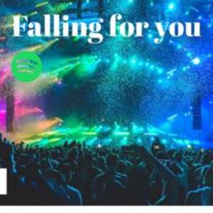Falling for you