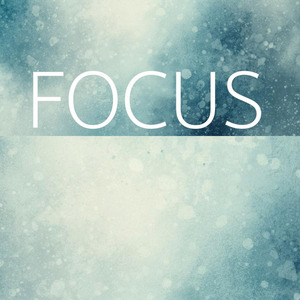 Focus