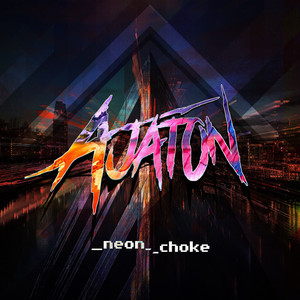 Neon Choke