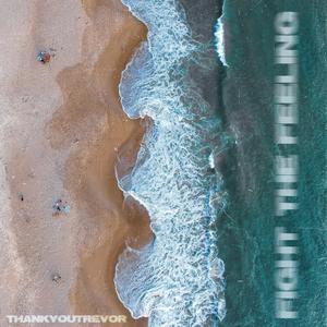 Fight The Feeling (feat. 97BROKEN)