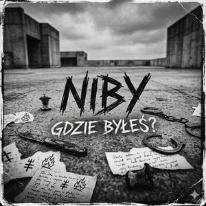 Niby gdzie byłeś