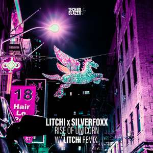 Rise Of Unicorn (LITCHI Remix)