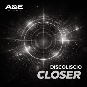 Closer