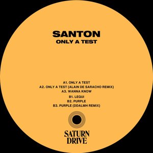 Only A Test (Alain de Saracho Remix)