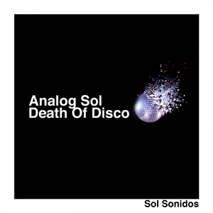 Death Of Disco (Original Mix)