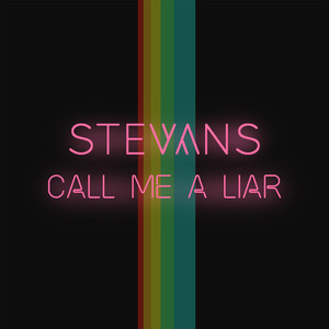 Call Me A Liar (Radio Edit)