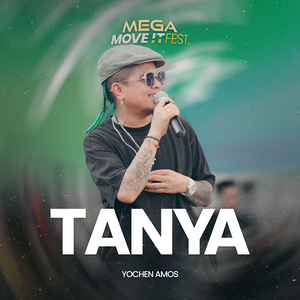 Tanya (MEGA MOVE IT FEST)