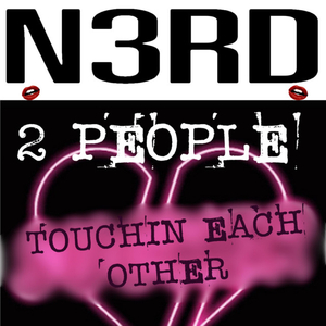 2 PEOPLE (Touchin Each Other)