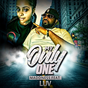My Only One (feat. Luv)