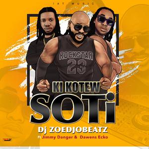 Ki Kotew Soti .Zoedjobeatz Raboday (feat. Jimmy Danger & Dawens Ecko)