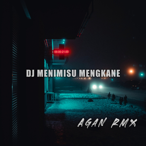 DJ MENIMISU MENGKANE