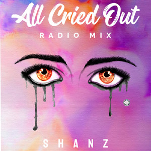All Cried Out (Radio Mix)