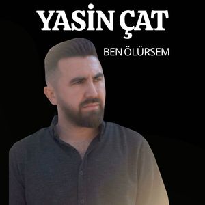 Ben Ölürsem