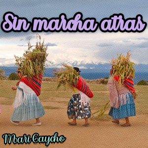 Sin Marcha Atras