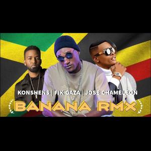 Banana (feat. Fik Gaza & Konshens) (Remix)