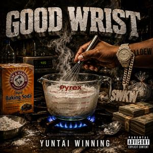 GOOD WRIST