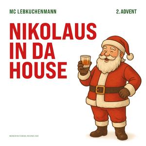 Nikolaus in da House