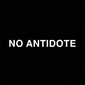No Antidote