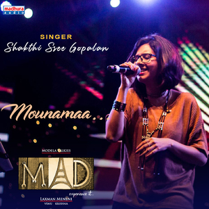 Mounamaina Gaanamaa (Mad Movie)