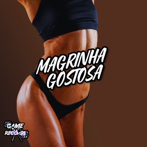 Magrinha Gostosa