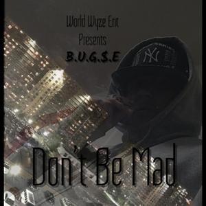 Don't Be Mad (feat. Breana Marin)