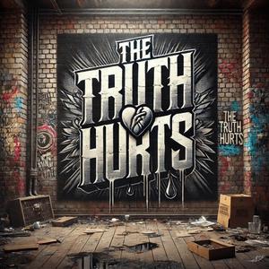 The Truth Hurts (feat. Tony G, Kush & The Dreamer)