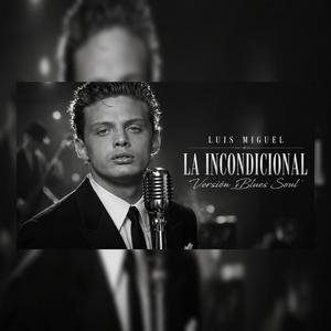 La Incondicional